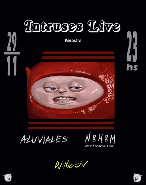 Intruses Live: Aluviales | Nacho & Homero