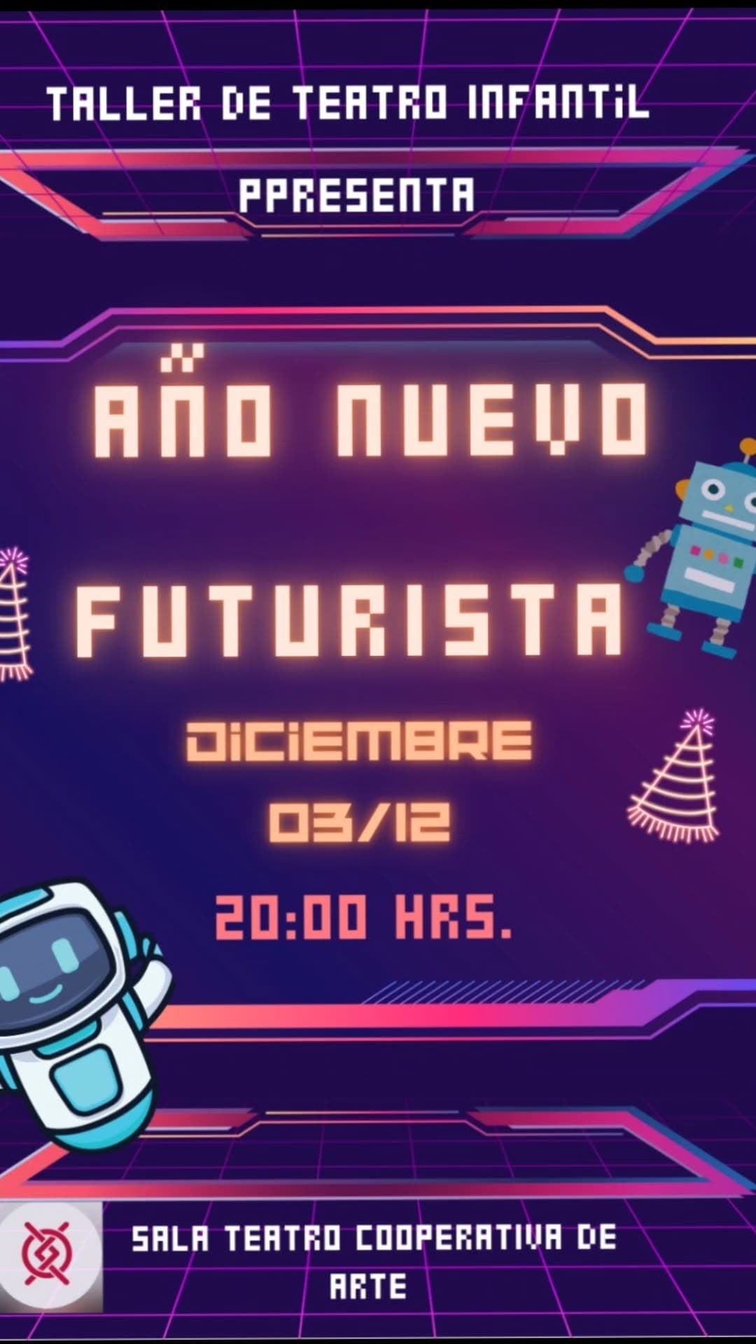 Taller de Teatro Infantil presenta: "Año Nuevo Futurista"