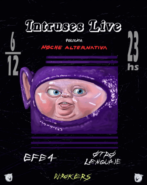 Intruses Live: Efe4 & Otro Lenguaje