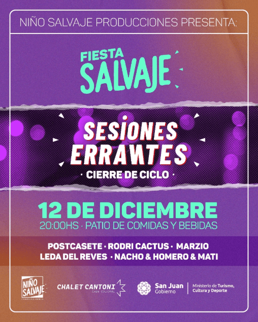 Música en San Juan: Fiesta Salvaje - Sesiones Errantes en Chalet Cantoni · Casa Cultural el vie, 12 de diciembre