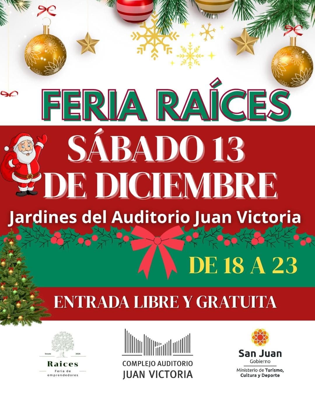 Ferias en San Juan: Feria Raices en Auditorio Juan Victoria el sáb, 13 de diciembre