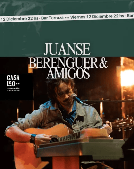 Música en San Juan: Juanse Berenguer & Amigos en Casa Leo Compañía Creativa el vie, 12 de diciembre