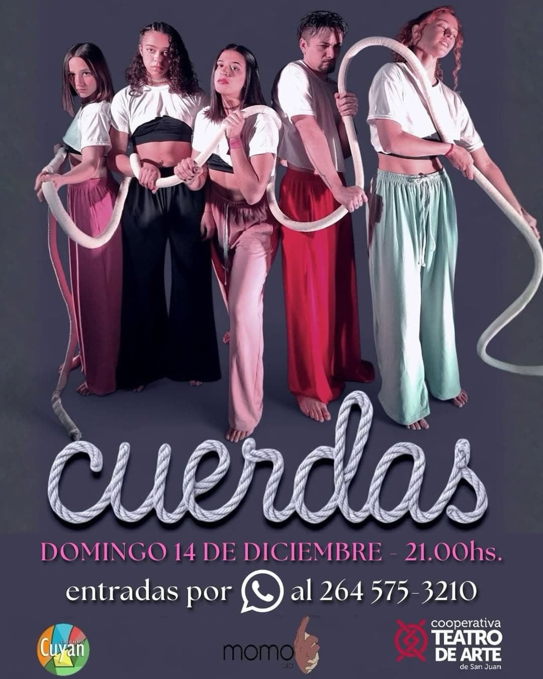 Teatro en San Juan: Compañia Momo Circo Contemporaneo presenta: "Cuerdas" en SALA COOPERATIVA TEATRO DE ARTE el dom, 14 de diciembre