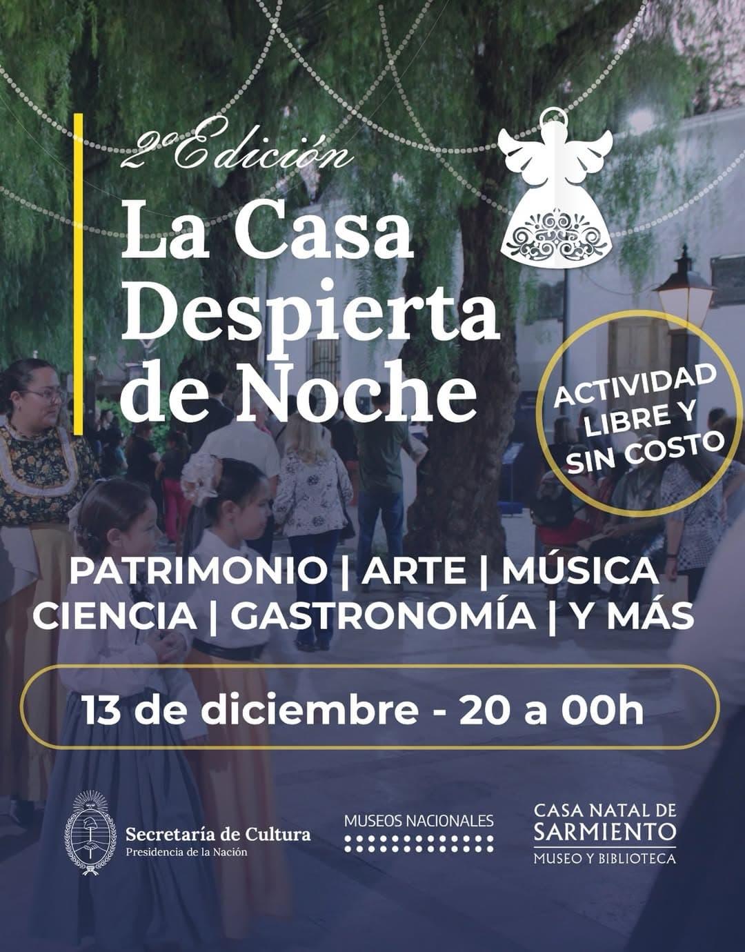 Ferias en San Juan: La Casa Despierta de Noche en Museo y Biblioteca Casa Natal de Sarmiento el sáb, 13 de diciembre