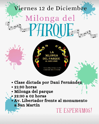 Música en San Juan: La Semana del Tango - Milonga del Parque en Rivadavia el vie, 12 de diciembre