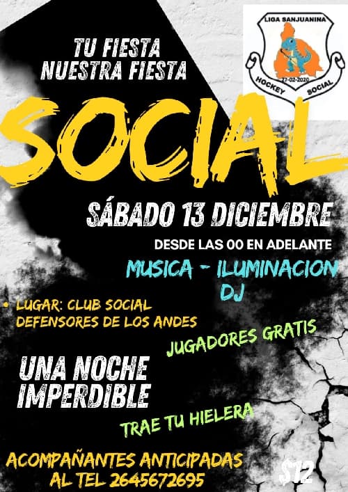 Fiestas en San Juan: Baile de Fin de año Hockey Social en CLUB SOCIAL Y DEPORTIVO DEFENSORES DE LOS ANDES el sáb, 13 de diciembre