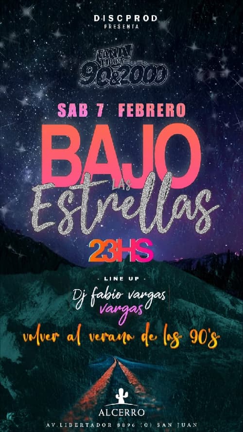 Fiestas en San Juan: Fanaticos 90 & 2000 - Bajo las Estrellas en Av. Libertador Gral. San Martín 8896 el sáb, 7 de febrero