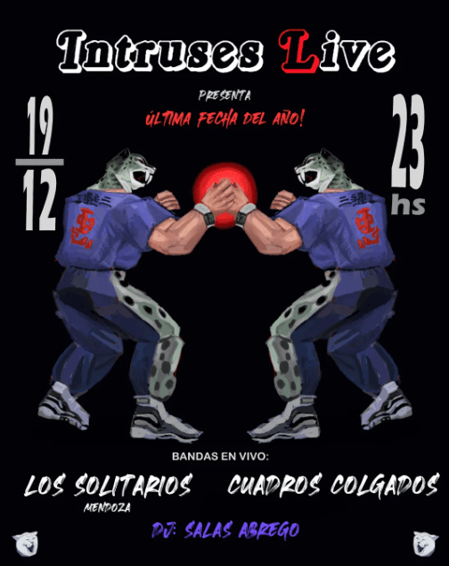 Intruses Live: Los Solitarios & Cuadros Colgados