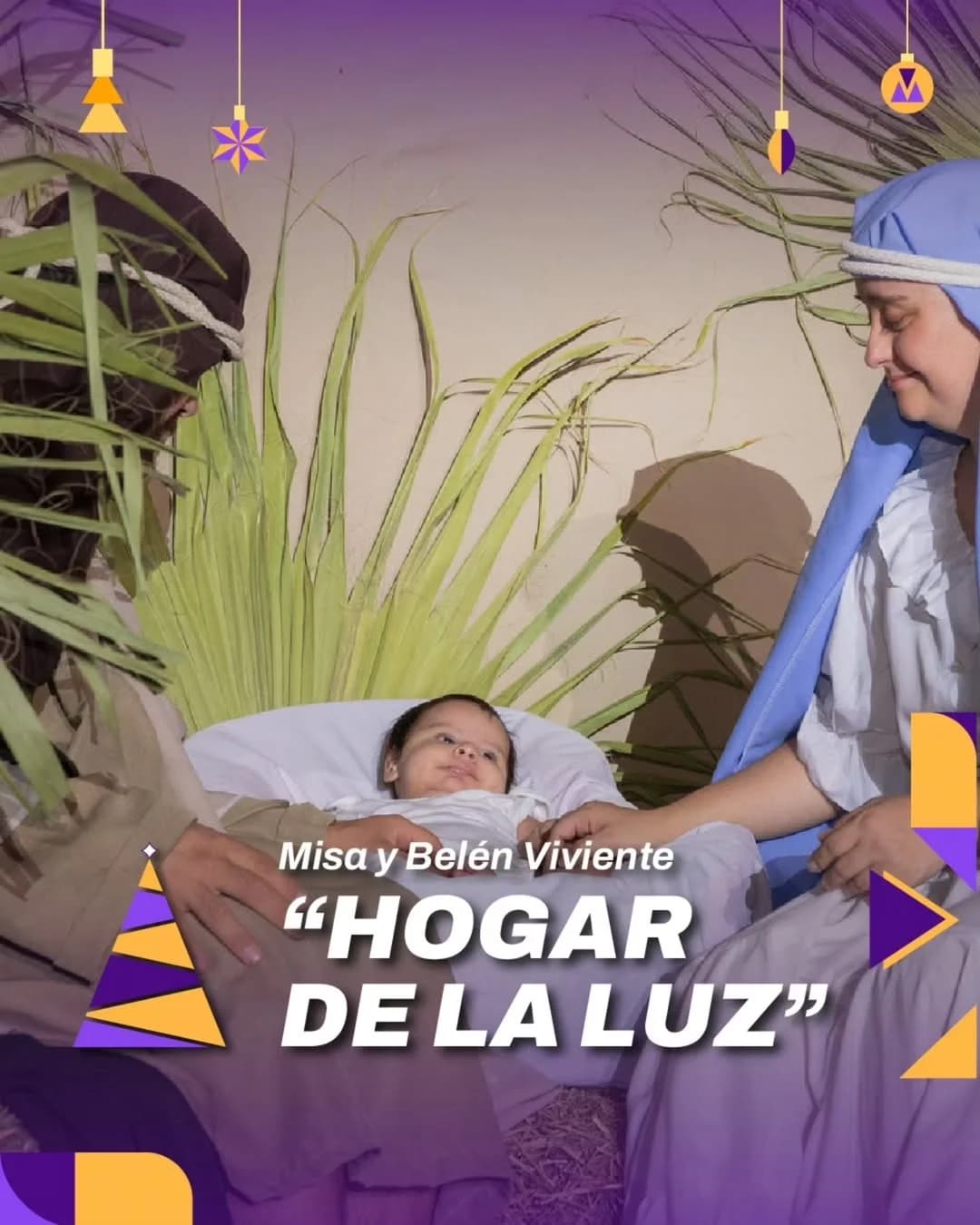 Misa y Belen Viviente: "Hogar de la Luz"