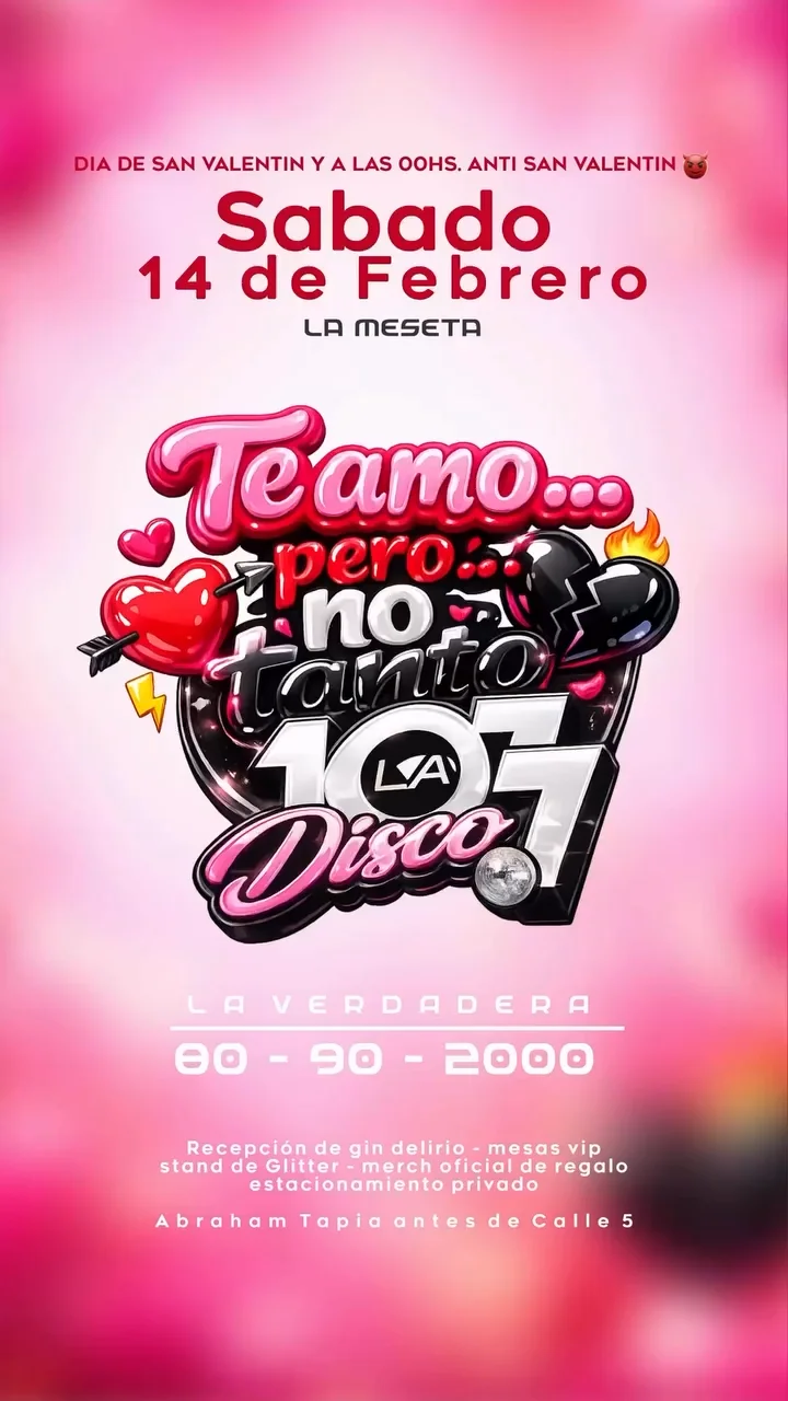Te Amo, Pero no Tanto - La 107.7 Disco - Evento en San Juan