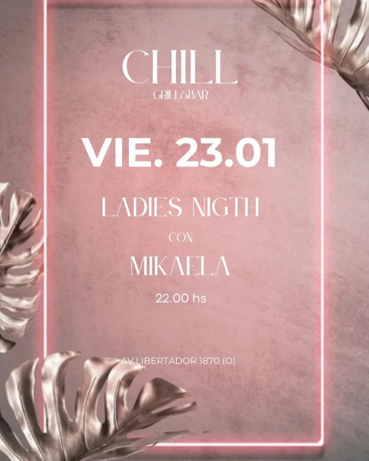 Ladies Nigth con Mikaela