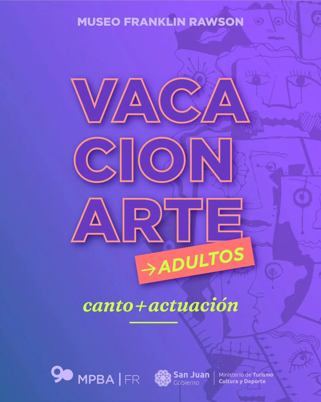 Música en San Juan: Vacacionarte Adultos - Canto + Actuacion en Museo Provincial de Bellas Artes Franklin Rawson el jue, 5 de febrero