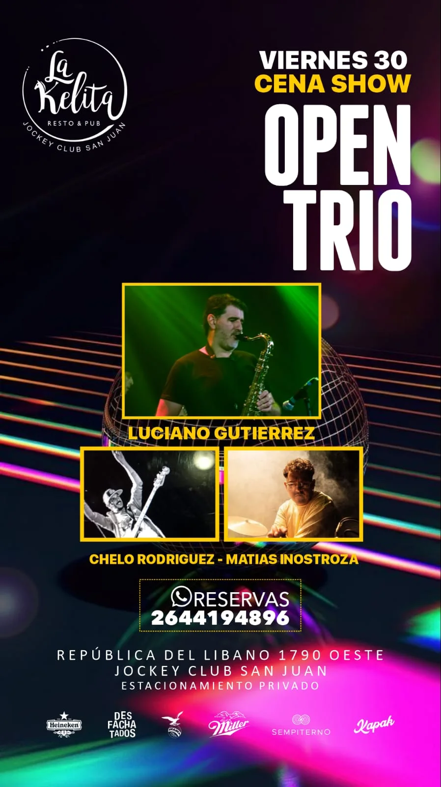 Luciano Gutierrez | Chelo Rodriguez | Matias Inostroza - Evento en San Juan