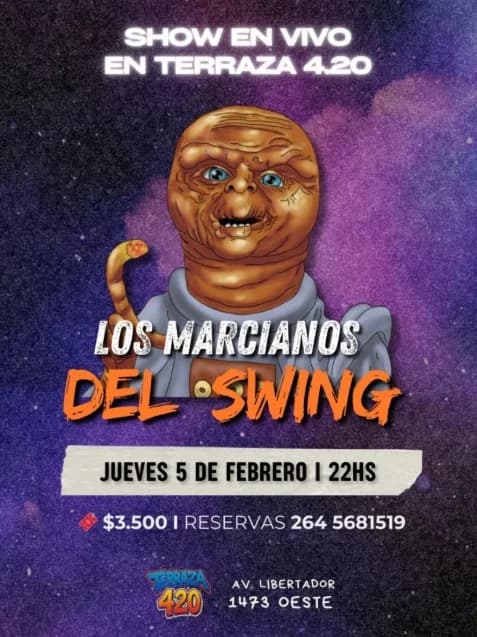 Música en San Juan: Los Marcianos del Swing en Av. Libertador Gral. San Martín 1473 el jue, 5 de febrero