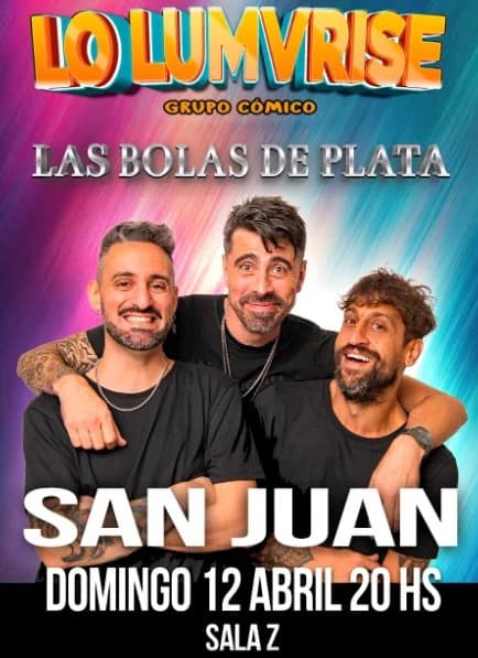 Lo Lumvrise: "Las Bolas de Plata" - Evento en San Juan