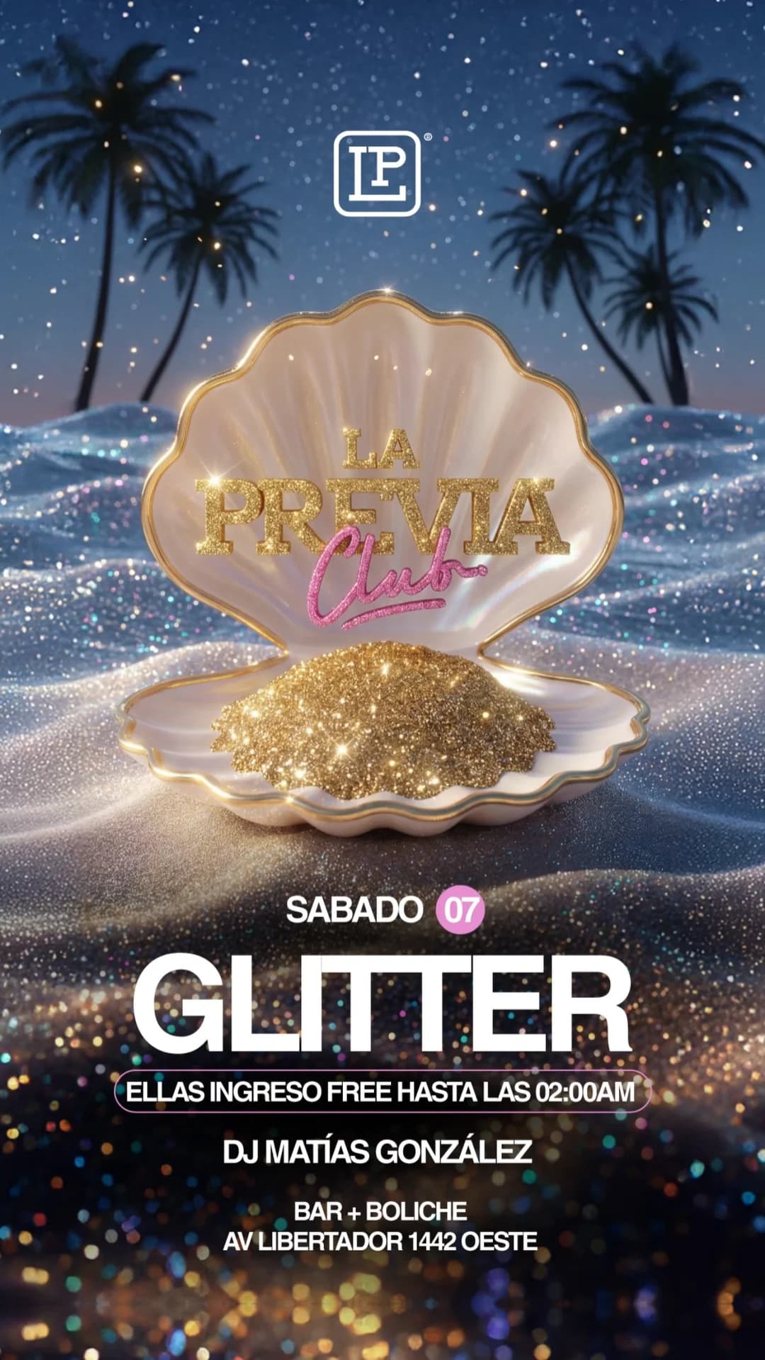 Glitter - Matias Gonzalez Dj Set - Evento en San Juan