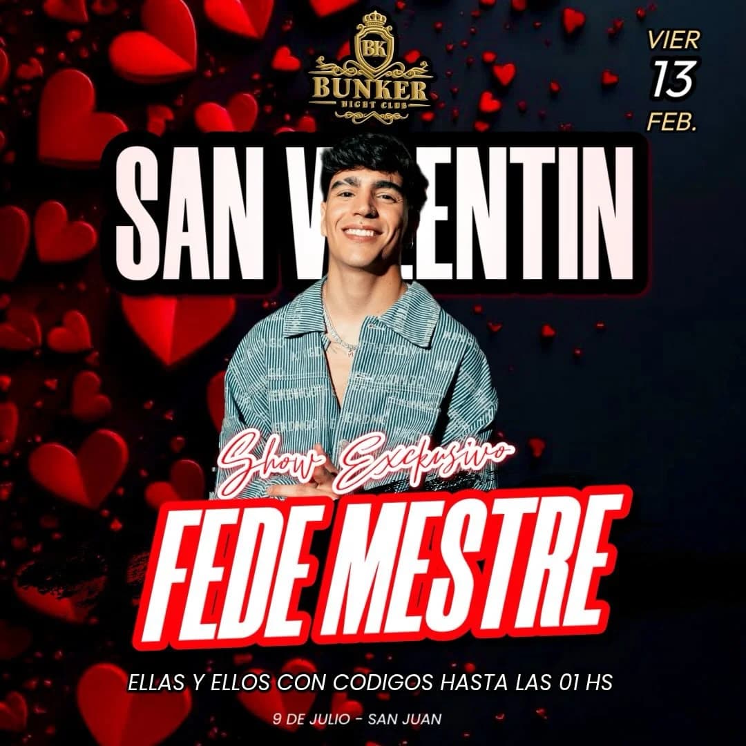San Valentin - Fede Mestre - Evento en San Juan