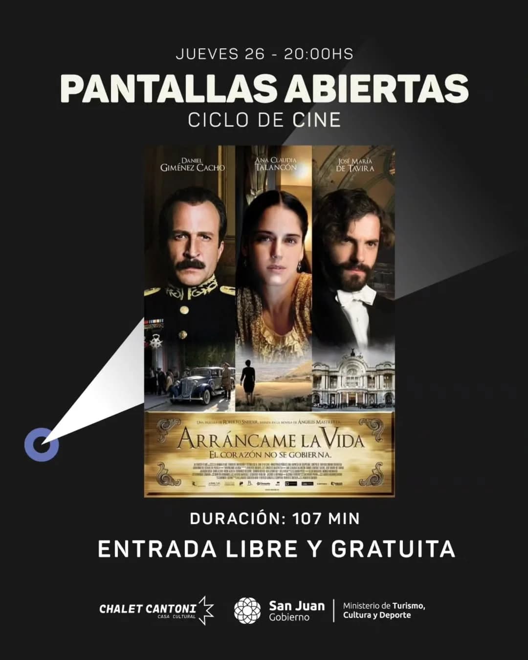 Ciclo de Cine | Pantallas Abiertas - "Arrancame la Vida" - Evento en San Juan