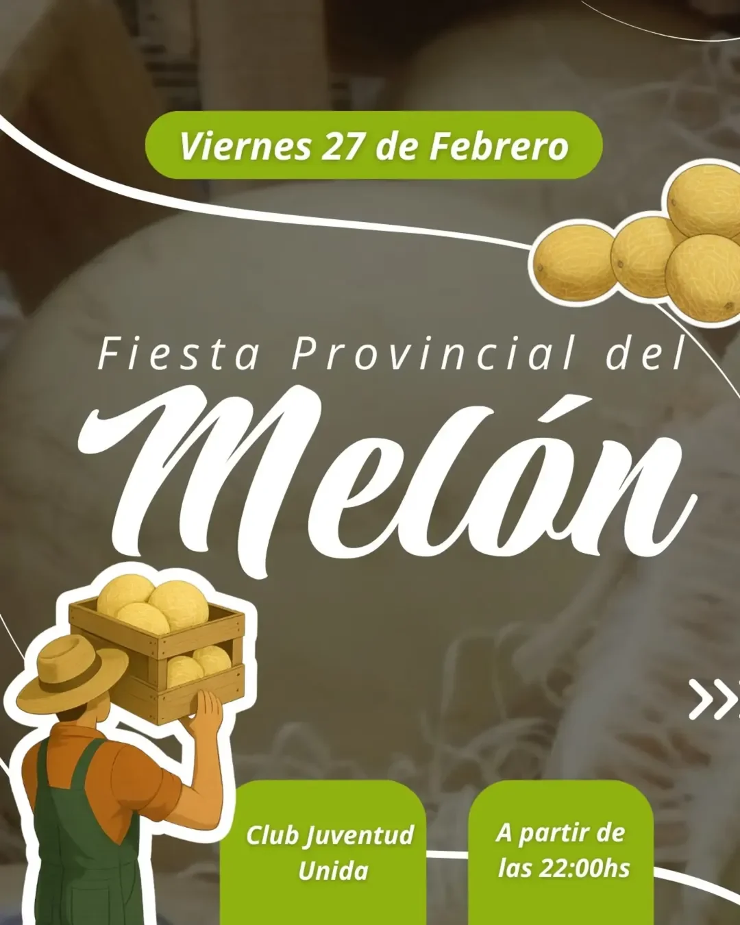 Fiesta Provincial del Melon - Evento en San Juan