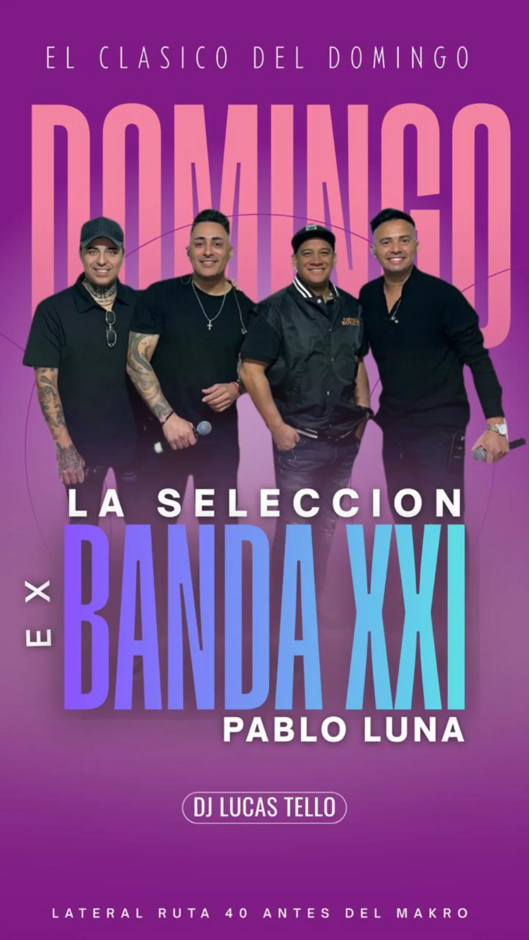 La Seleccion Ex Banda XXI - Pablo Luna - Evento en San Juan