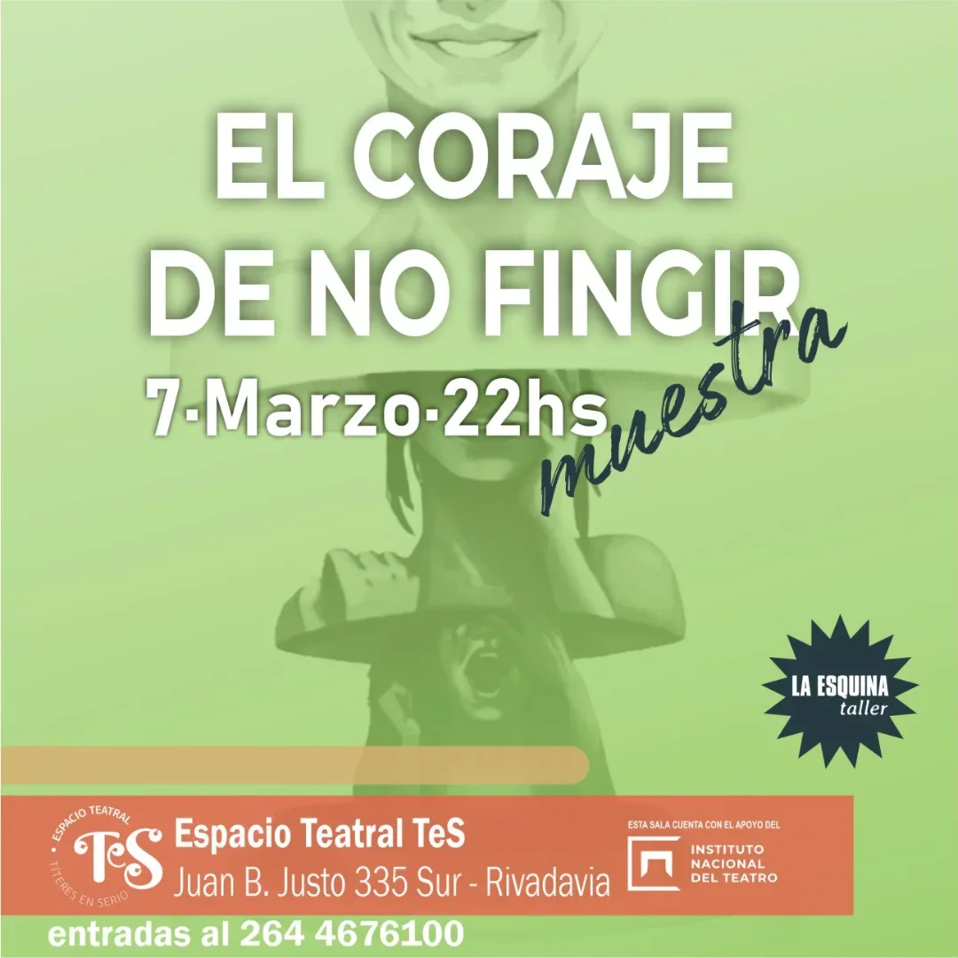 El Coraje de no Fingir - Muestra de Taller - Evento en San Juan
