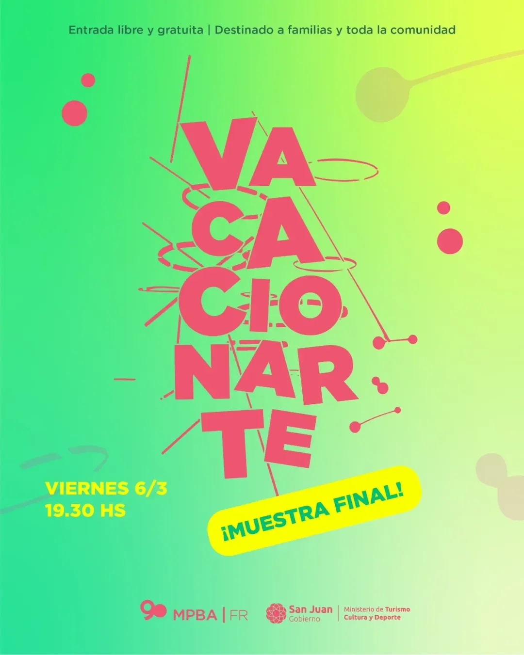 Vacacionarte - Muestra Final - Evento en San Juan