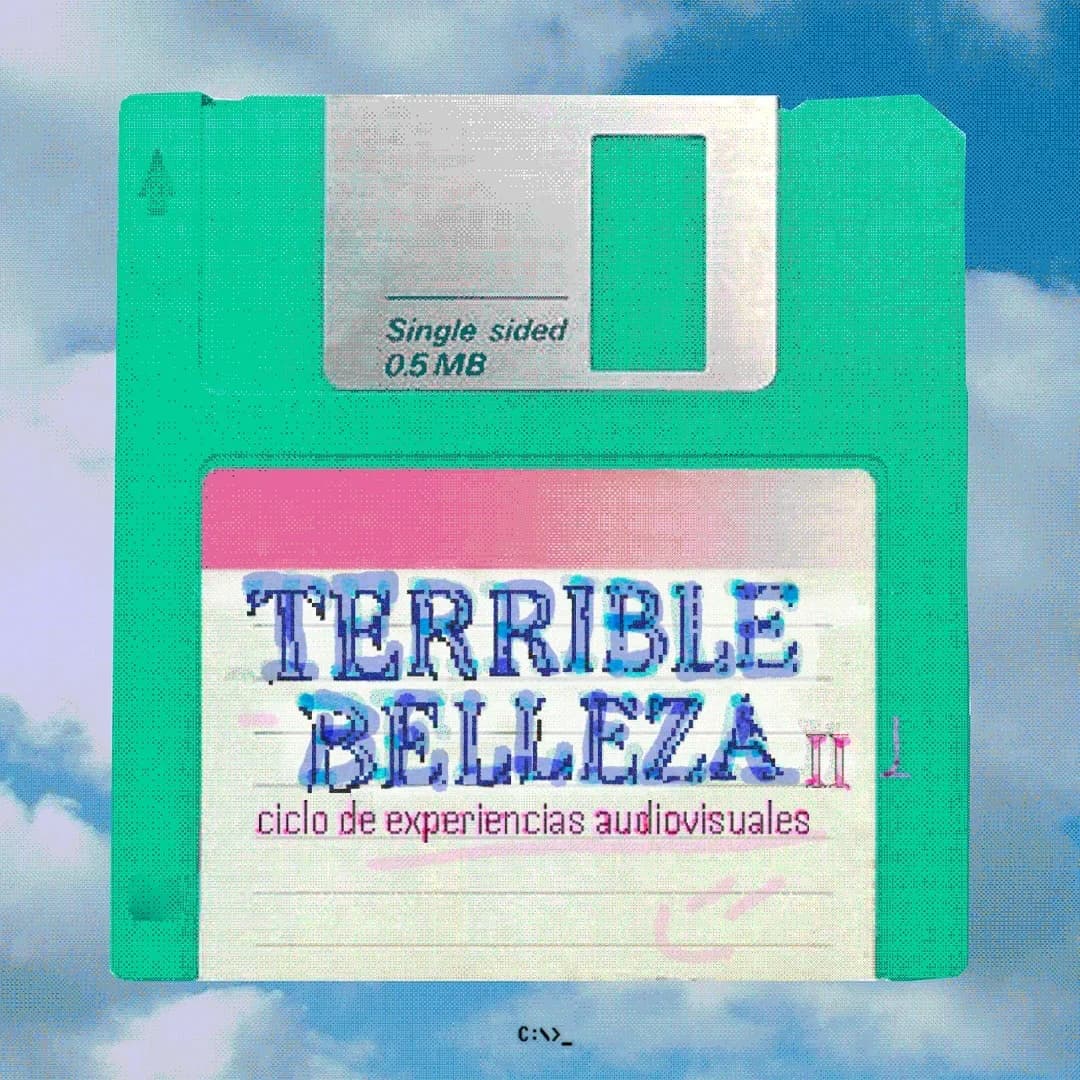 Terrible Belleza - Ciclo de Experiencias Audiovisuales - Evento en San Juan