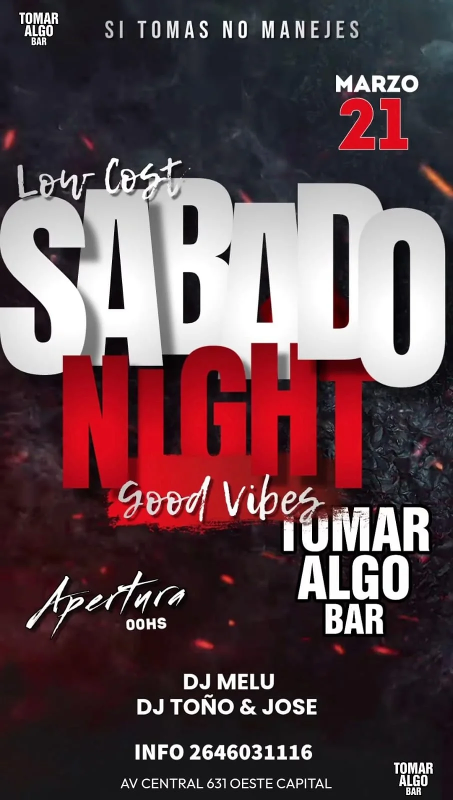 Sabado Night Good Vibes
