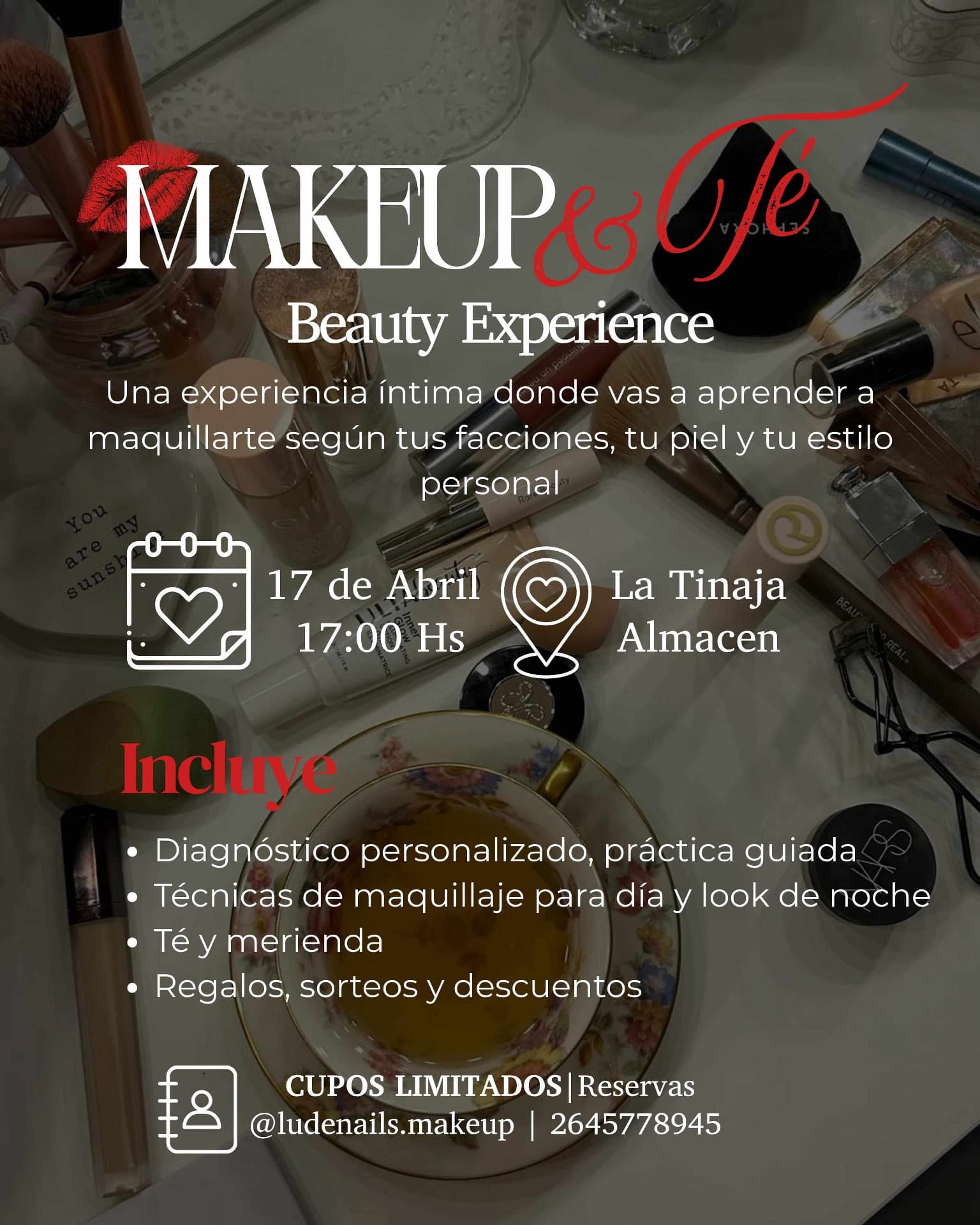 Makeup &Té