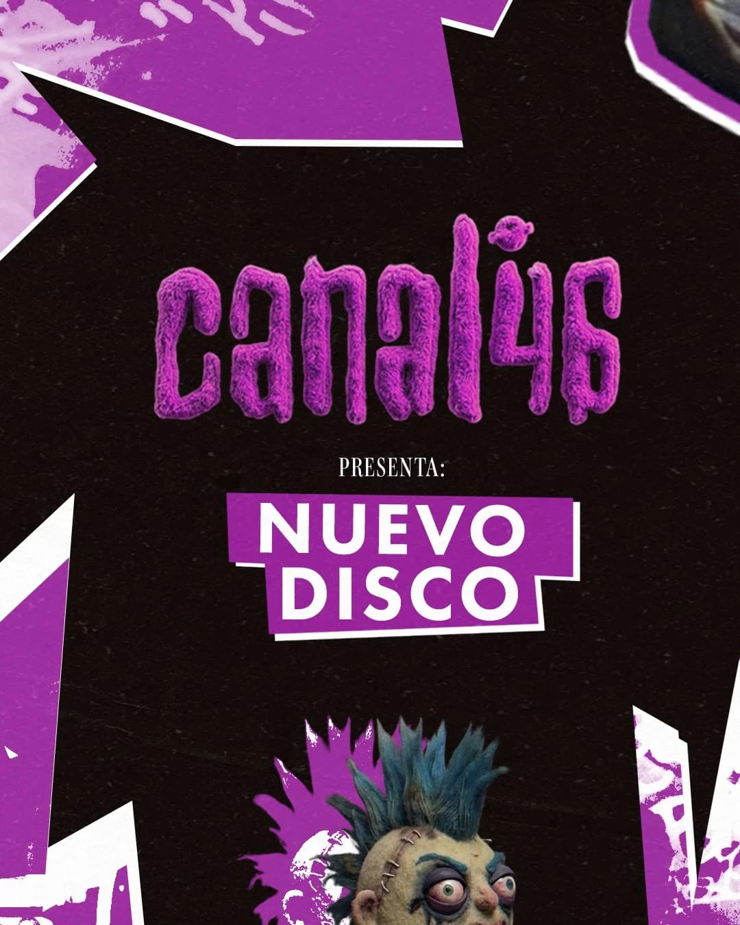 Canal 46 presenta Nuevo Disco