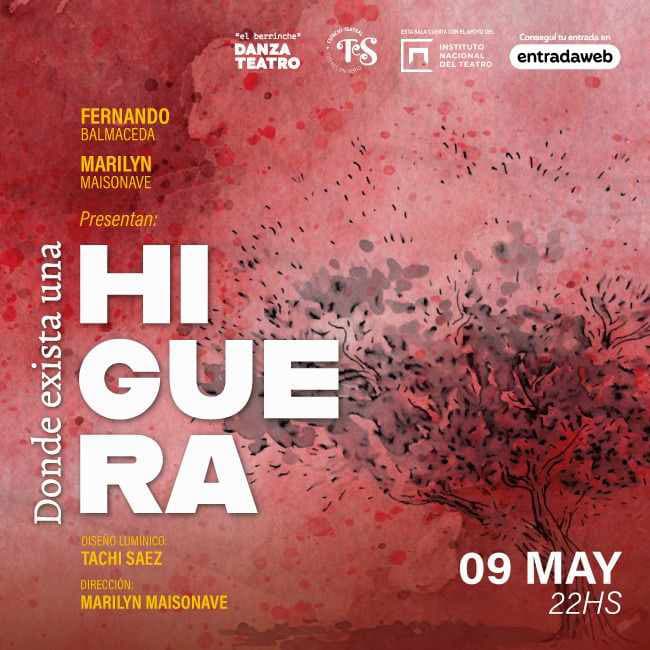 Donde exista una HIGUERA (Danza Teatro)
