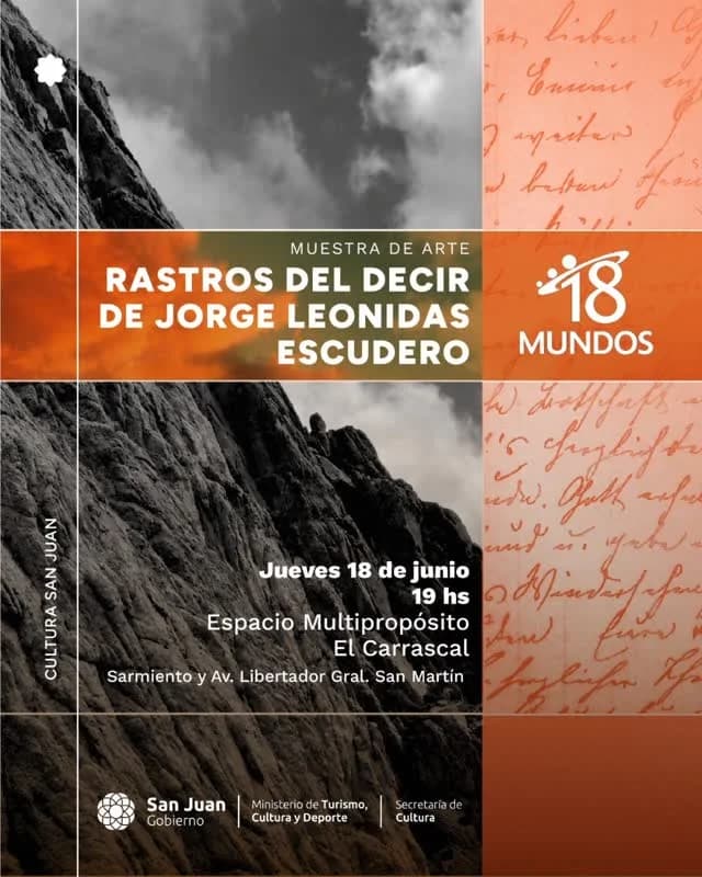 Muestra de Arte - Rastros del Decir de Jorge Leonidas Escudero