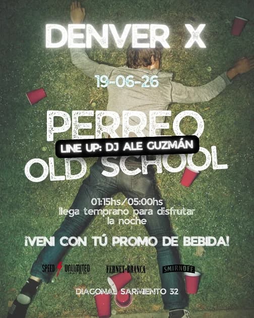 Denver X - Perreo Old School
