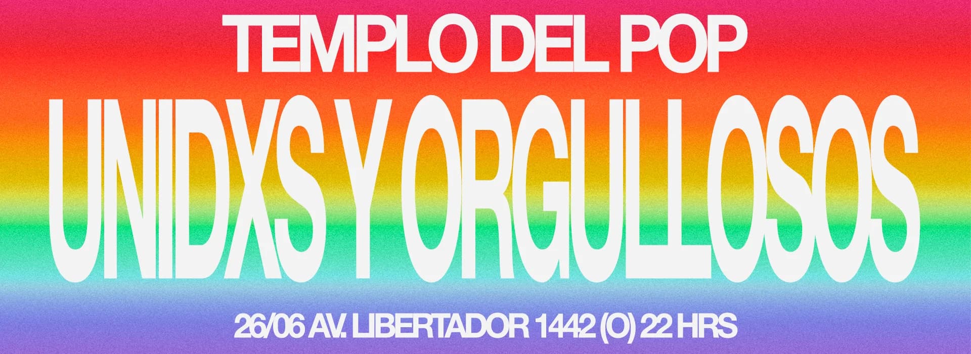 Templo del Pop - Unidxs y Orgullosxs