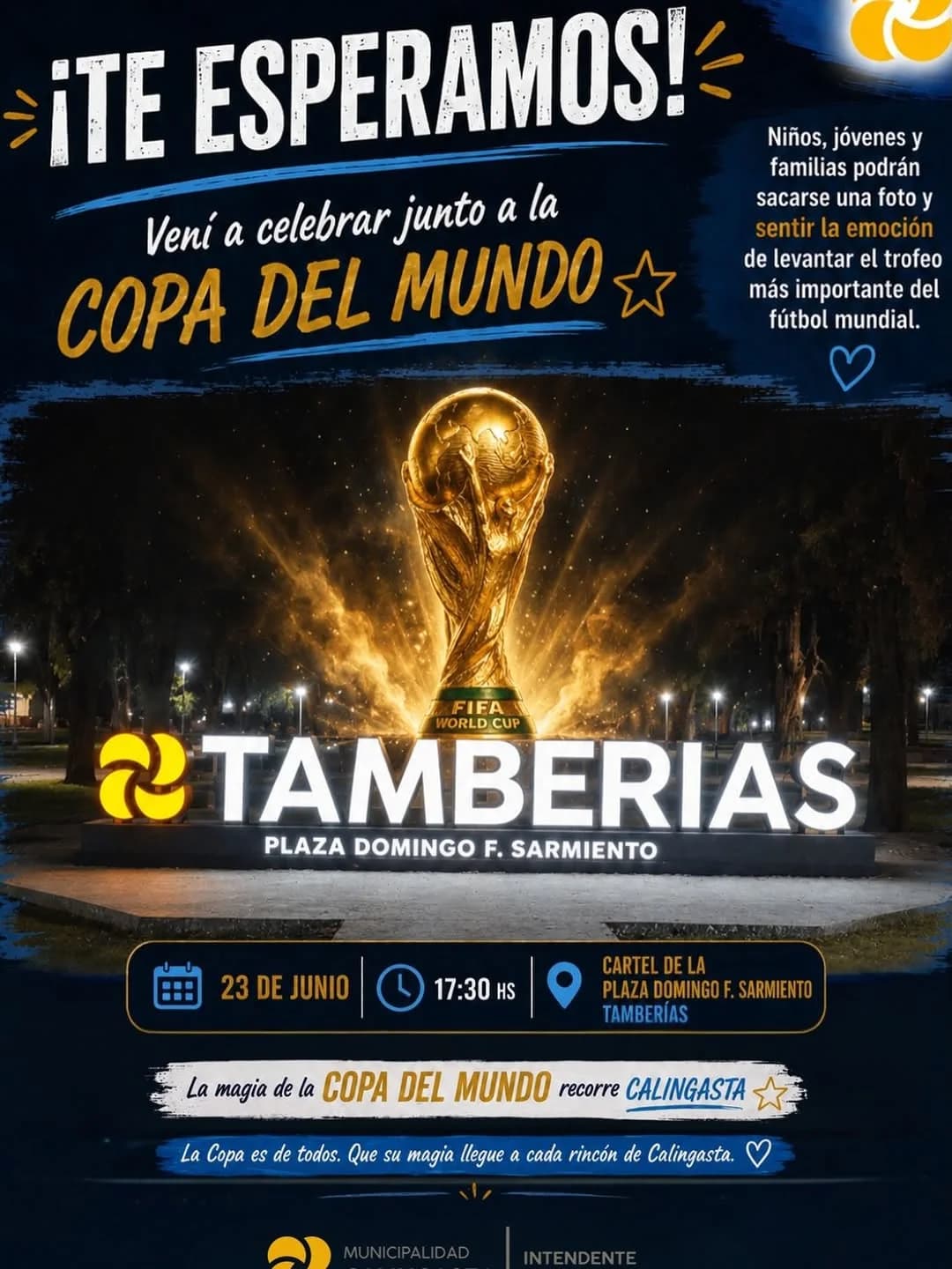 Celebra Junto a la Copa del Mundo