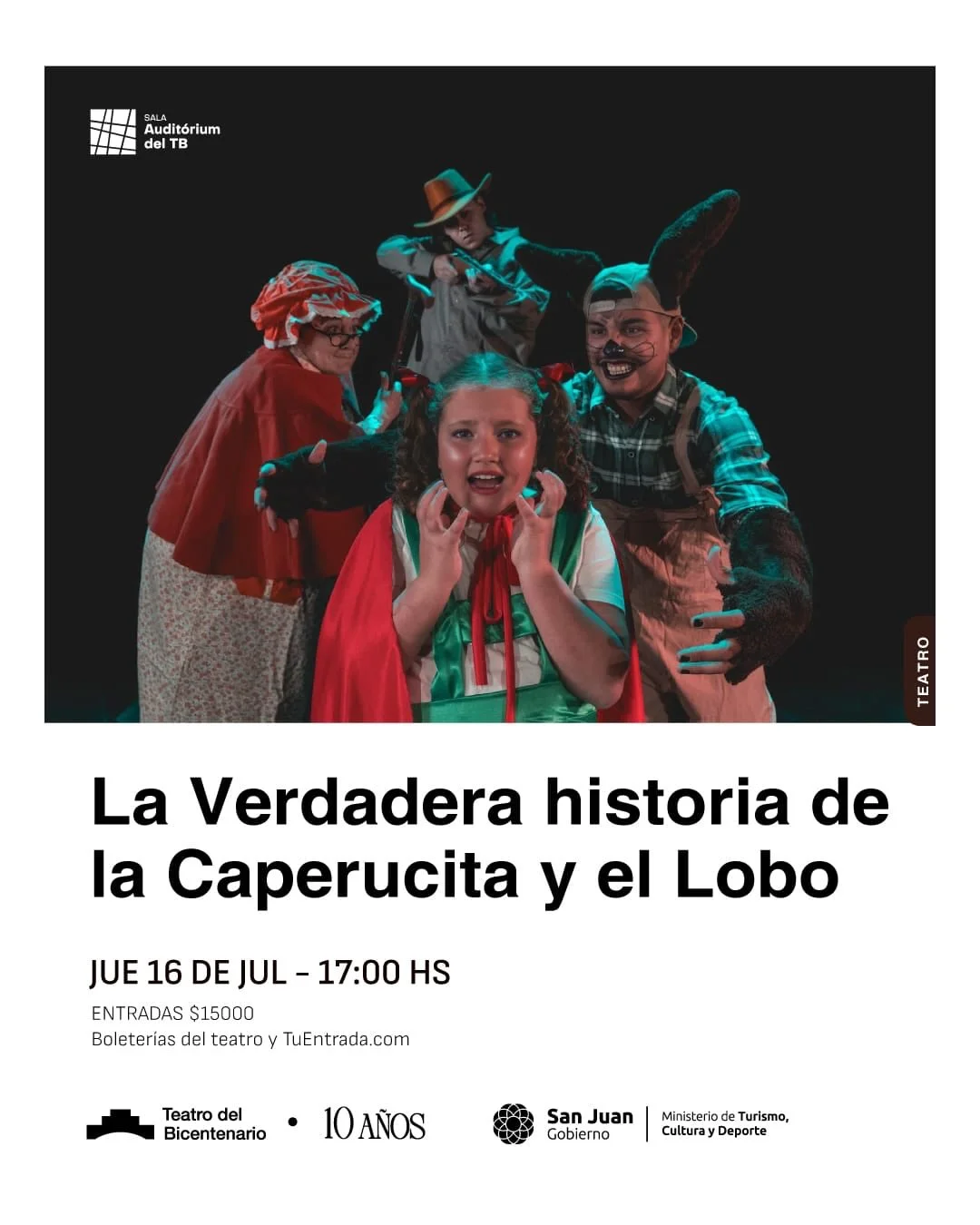 La Verdadera Historia De Caperucita y El Lobo — Teatro