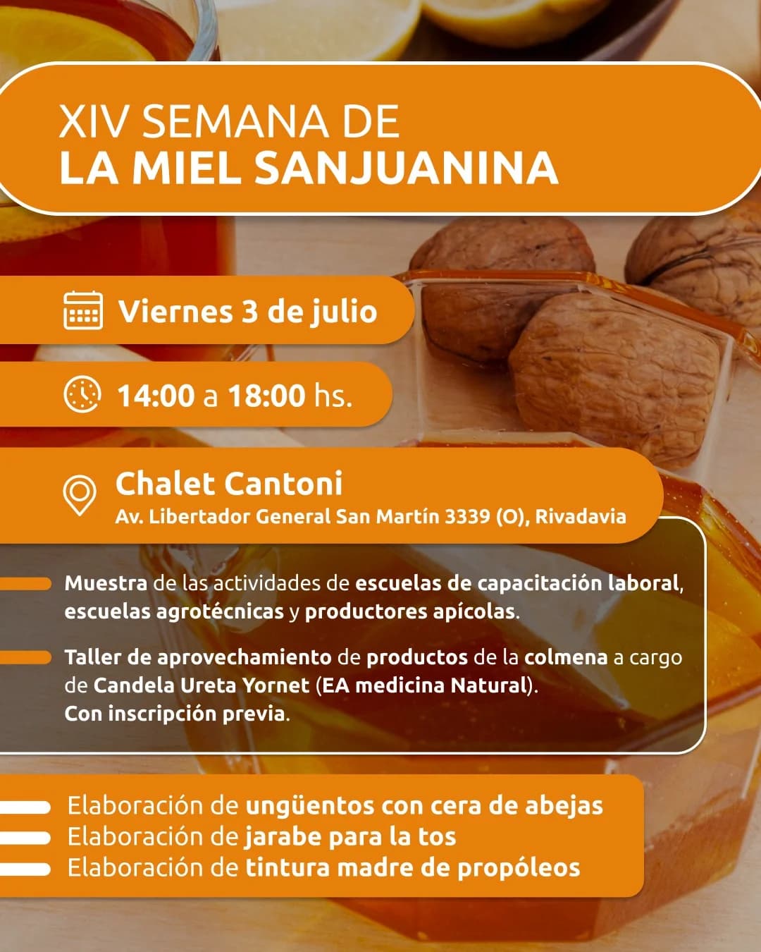 Muestra y Taller - XIV Semana de la Miel Sanjuanina