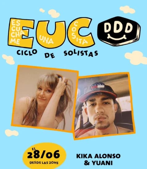 Escuchame una Cosita: Kika Alonso & Juani