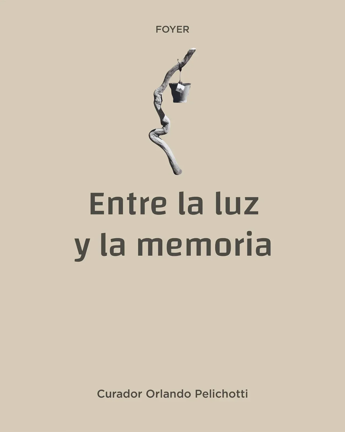 Entre la Luz y la Memoria — Exposiciones