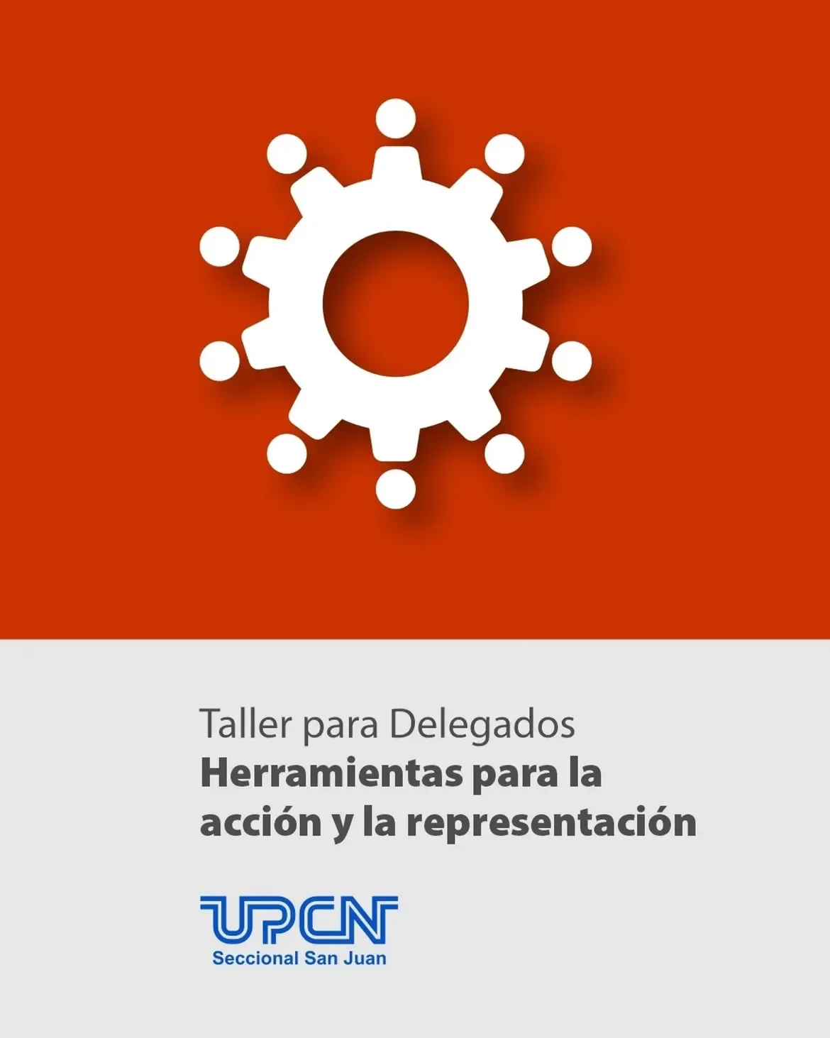 Taller para Delegados Herramientas para la Accion y la Representacion