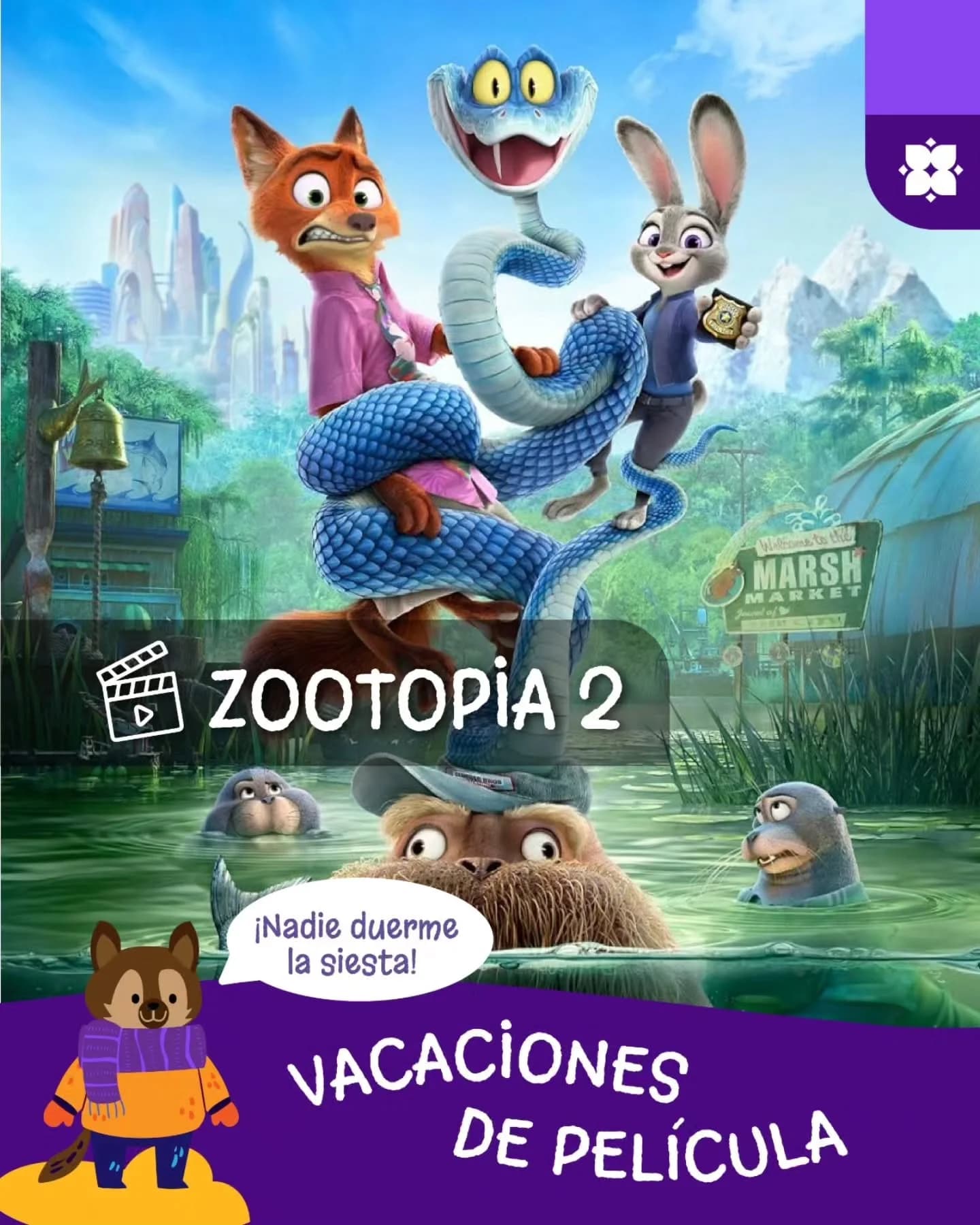 Vacaciones de Pelicula: "Zootopia 2"