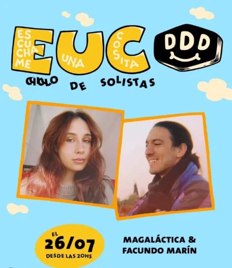 Escuchame una Cosita: Magalactica & Facundo Marin