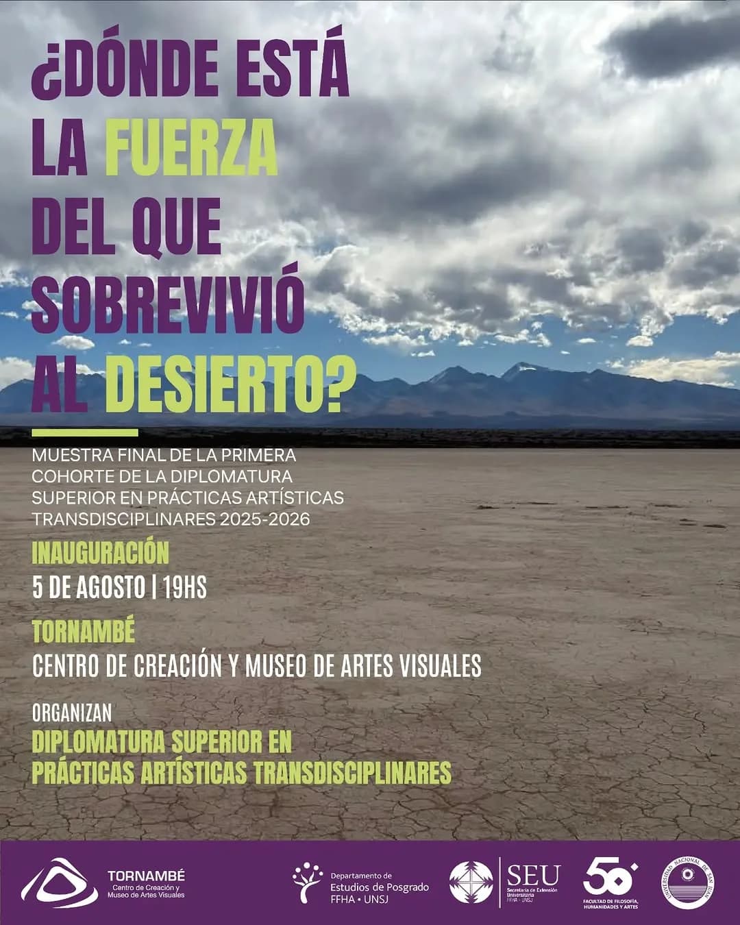 ¿Donde está la Fuerza del que Sobrevivio al Desierto?