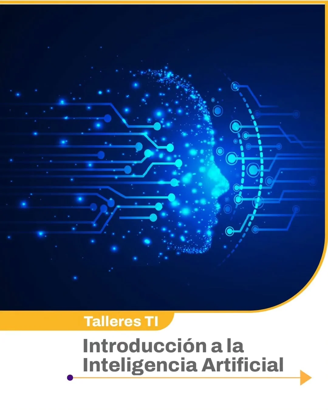 Talleres TI: Introduccion a la Inteligencia Artificial — Conferencias