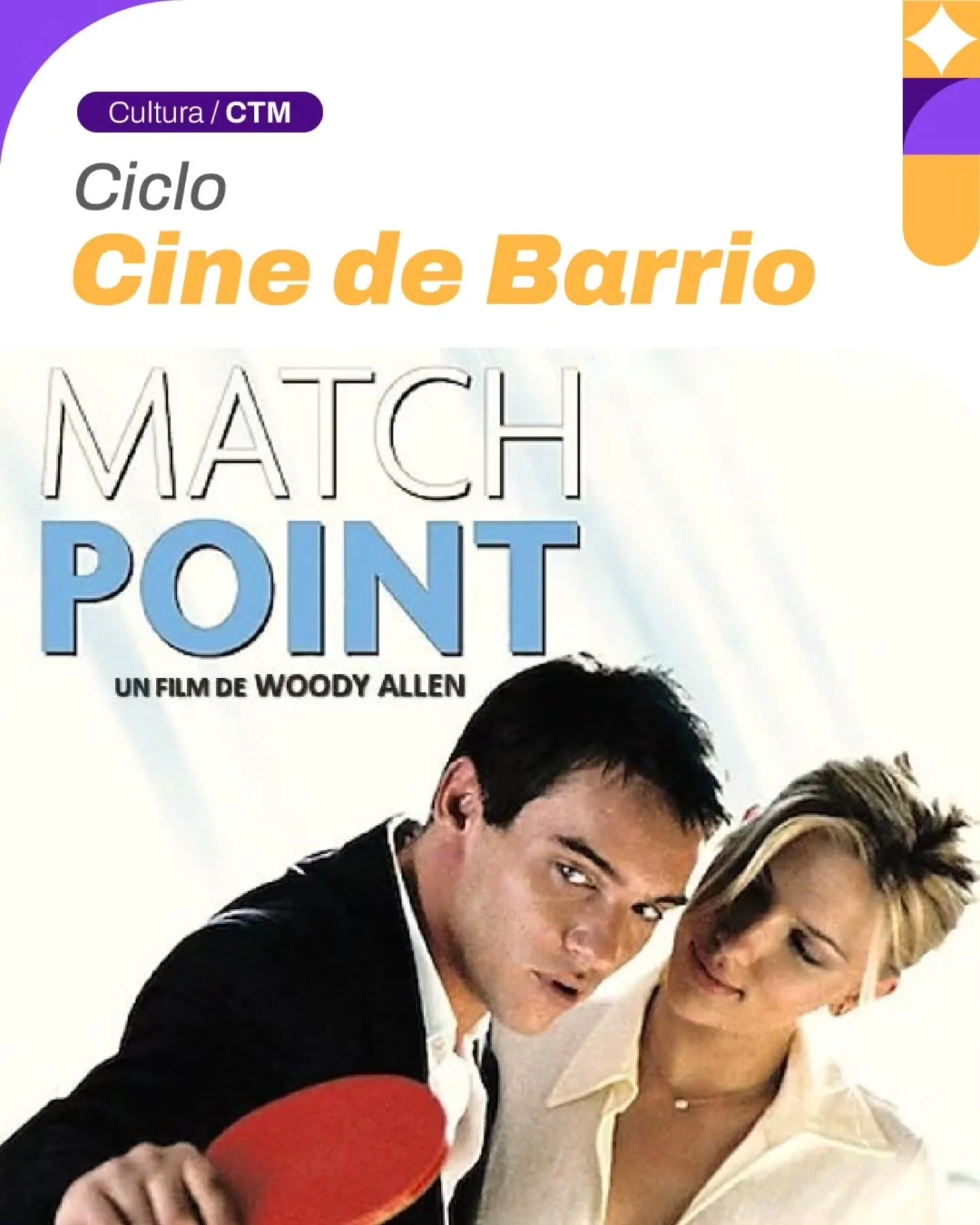 Ciclo Cine de Barrio: "Match Point"