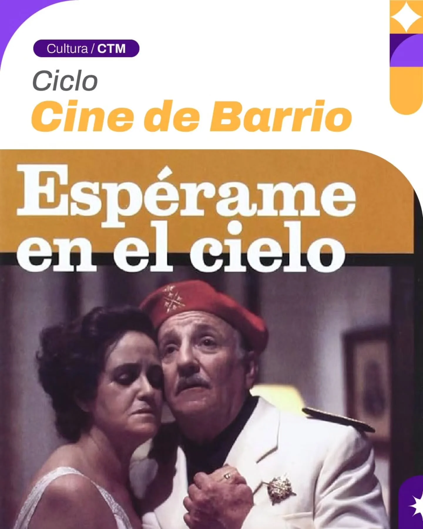 Ciclo Cine de Barrio: "Esperame en el Cielo"