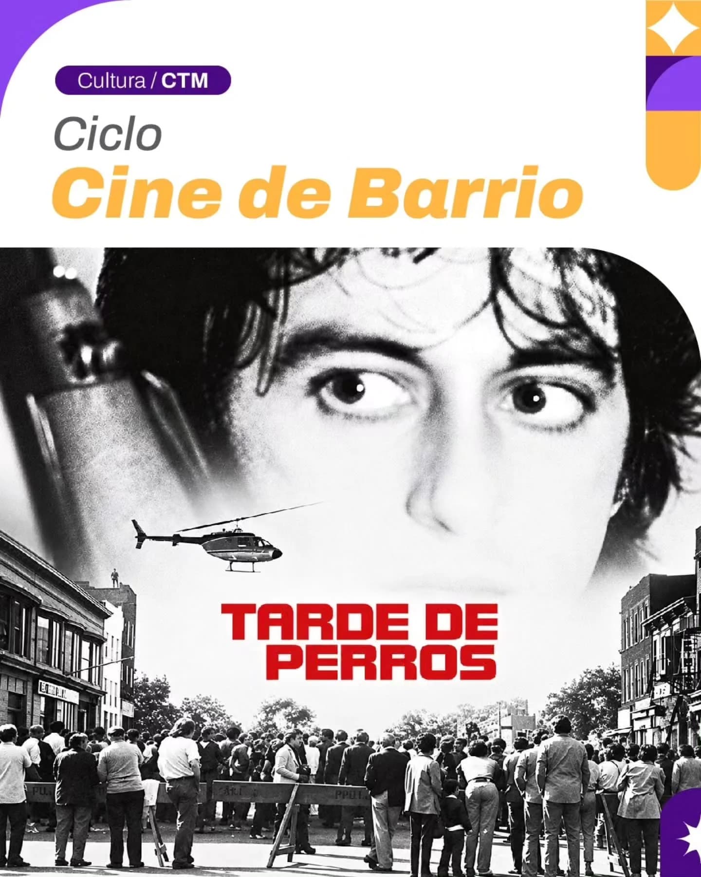 Ciclo Cine de Barrio: "Tarde de Perros"