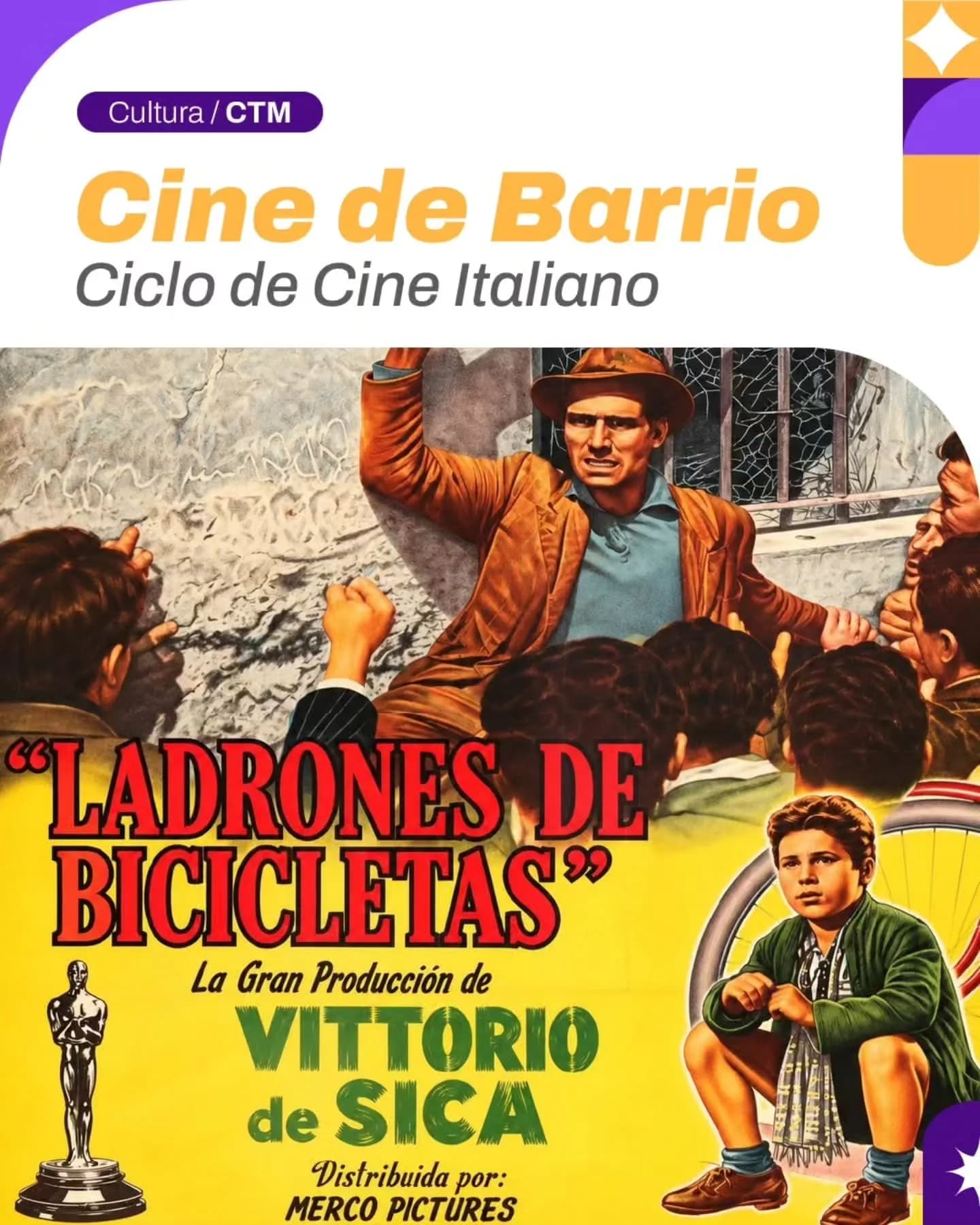 Cine de Barrio - Ciclo de Cine Italiano: "Ladrones de Bicicletas"