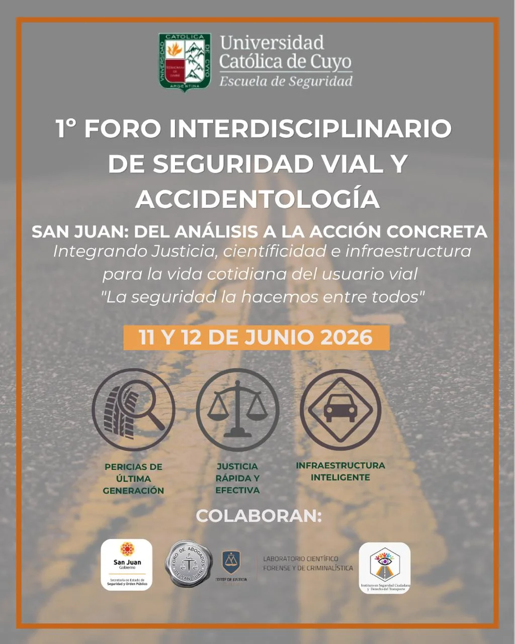 1º Foro Interdisciplinario de Seguridad Vial & Accidentologia