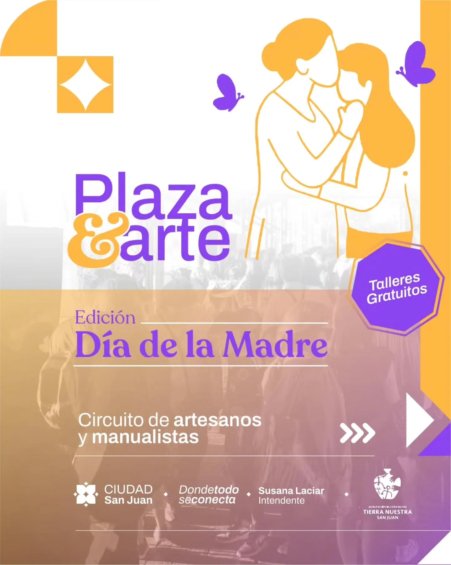 Plaza & Arte - Edicion Dia de la Madre